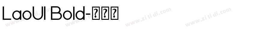 LaoUI Bold字体转换